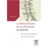 Compications De La Chirurgie Du Rachis