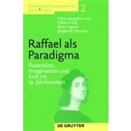 Raffael als Paradigma