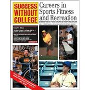 Careers in Sports, Fitness, and Recreation