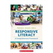 Responsive Literacy A Comprehensive Framework