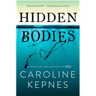 Hidden Bodies A Novel