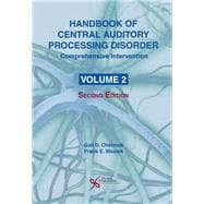 Handbook of Central Auditory Processing Disorder
