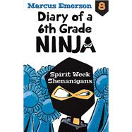 Spirit Week Shenanigans: Diary of a 6th Grade Ninja 8