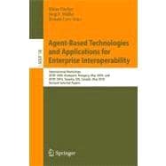 Agent-Based Technologies and Applications for Enterprise Interoperability