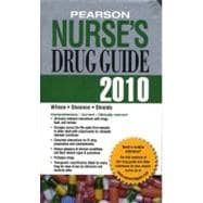 Pearson Nurse's Drug Guide 2010