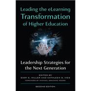 Leading the eLearning Transformation of Higher Education