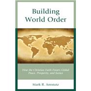 Building World Order