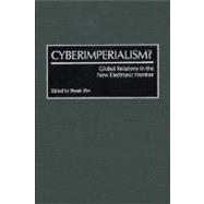 Cyberimperialism?,9780275965624