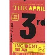The April 3rd Incident Stories book cover, ISBN 9780525435624