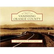 Vanishing Orange County