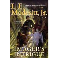 Imager's Intrigue The Third Book of the Imager Portfolio