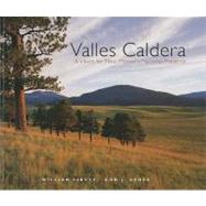 Valles Caldera: A Vision for New Mexico's National Preserve