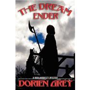 The Dream Ender: A Dick Hardesty Mystery
