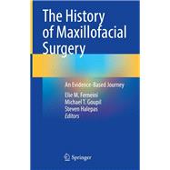 The History of Maxillofacial Surgery