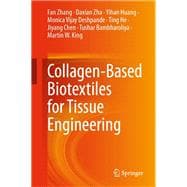 Collagen-Based Biotextiles for Tissue Engineering