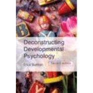Deconstructing Developmental Psychology