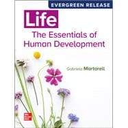 Life: The Essentials of Human Development [Rental Edition]