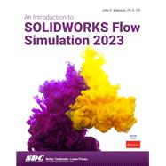 An Introduction to SOLIDWORKS Flow Simulation 2023