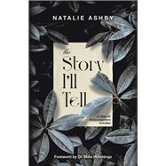 The Story I'll Tell