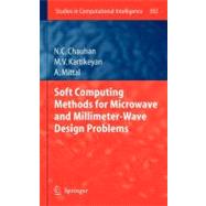 Soft Computing Methods for Microwave and Millimeter-wave Design Problems