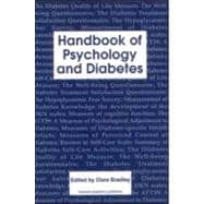 Handbook of Psychology and Diabetes : A Guide to Psychological Measurement in Diabetes Research and Management
