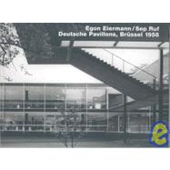 Egon Eiermann/Sep Ruf, German Pavilions, Brussels World Fair 1958 Series: Opus 62