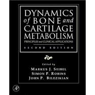 Dynamics of Bone and Cartilage Metabolism