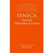 Seneca Selected Philosophical Letters