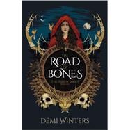 The Road of Bones