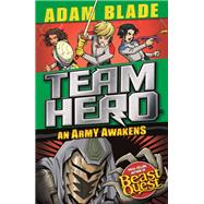 Team Hero: An Army Awakens Series 4 Book 4
