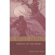 The Brothers Karamazov; Worlds of the Novel