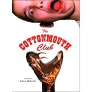 The Cottonmouth Club