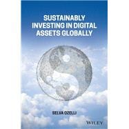 Sustainably Investing in Digital Assets Globally