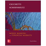 Money, Banking and Financial Markets, 4th Edition