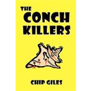 The Conch Killers