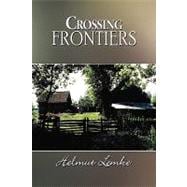 Crossing Frontiers
