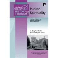 Puritan Spirituality : The Fear of God in the Affective Theology of George Swinnock