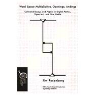Word Space Multiplicities, Openings, Andings