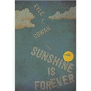 Sunshine Is Forever