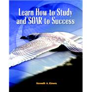 Learn How to Study and SOAR to Success