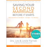 Saving Your Second Marriage Before It Starts
