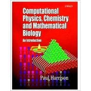 Computational Methods in Physics, Chemistry and Biology An Introduction