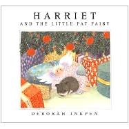 Harriet and Little Fat Fairy