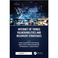 Internet of Things Vulnerabilities and Recovery Strategies