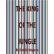 The King of the Jungle,9781523245628