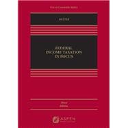 Federal Income Taxation in Focus [Connected eBook with Study Center]