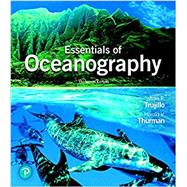 Essentials of Oceanography Plus Mastering Oceanography with Pearson eText -- Access Card Package