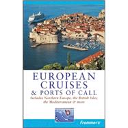 Frommer's<sup>®</sup> European Cruises and Ports of Call, 5th Edition