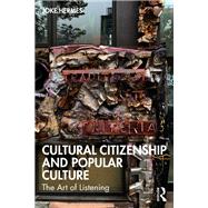 Cultural Citizenship and Popular Culture