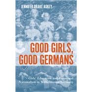 Good Girls, Good Germans